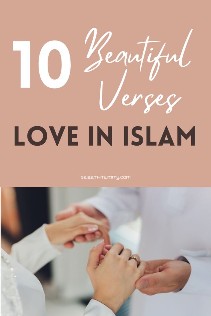 10 beautiful quotes from the Quran about love in Islam